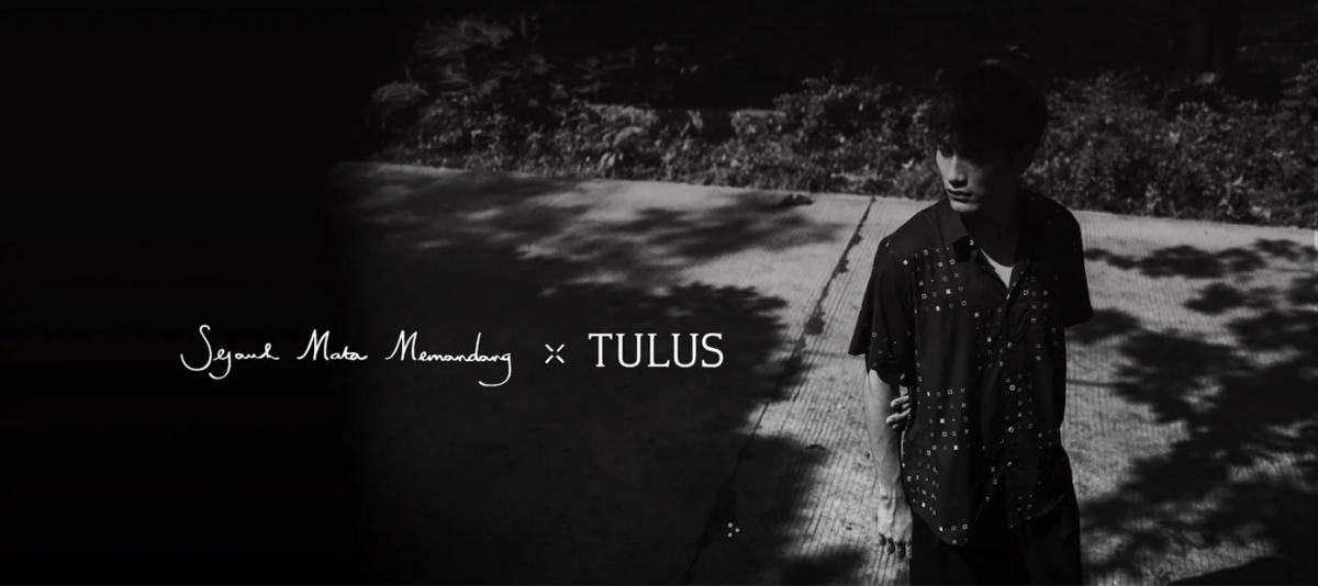 Sejauh Mata Memandang X TULUS (sejauh.com)