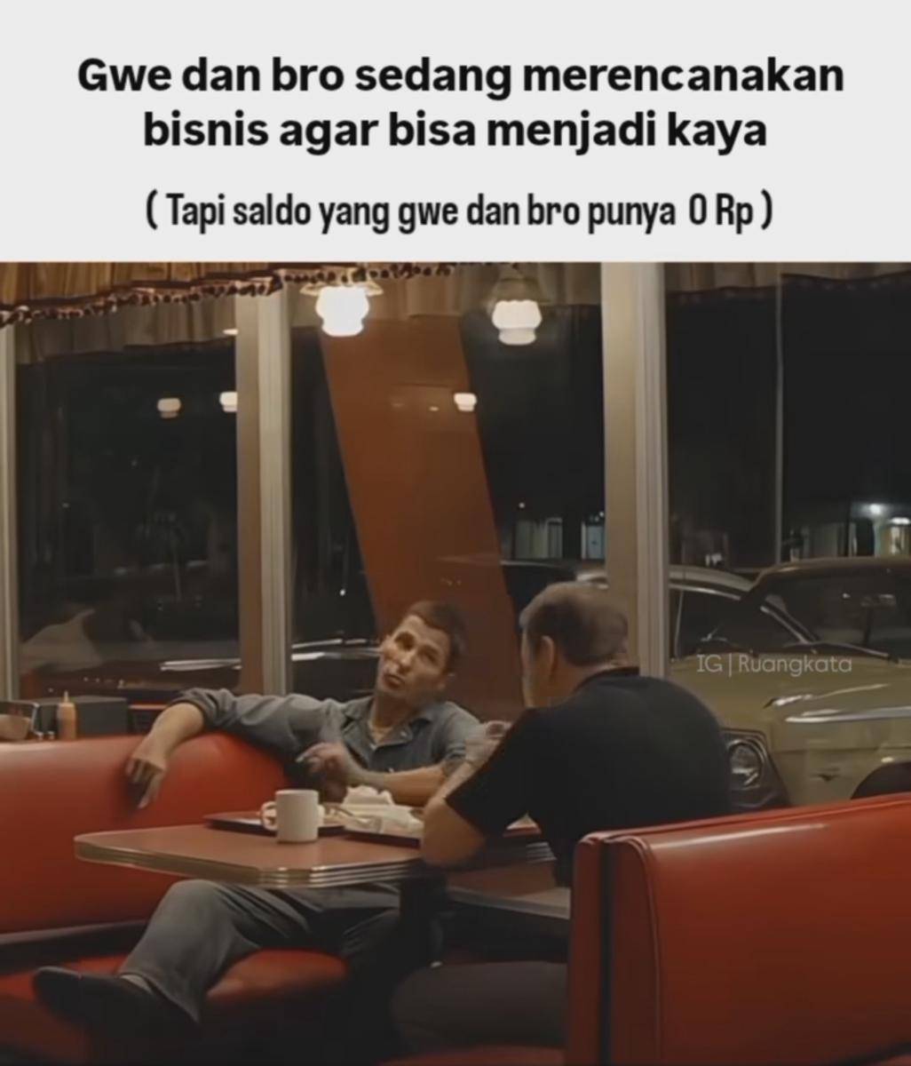 Meme bisnis (instagram.com/ruangkata____________)