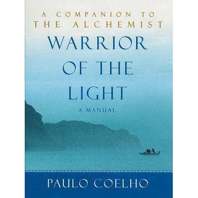 Warrior of The Light A Manual (periplus.com)
