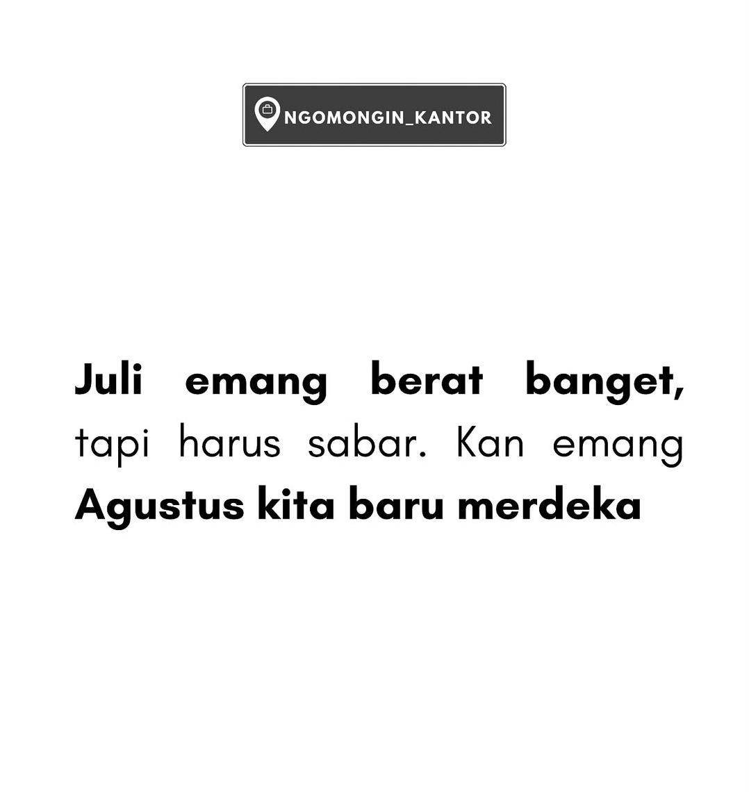 Meme Agustus (instagram.com/ngomongin_kantor)