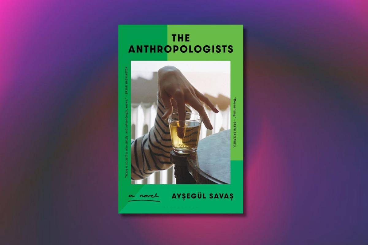 The Anthropologists karya Aysegul Savas (bloomsbury.com)