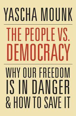 The People vs. Democracy (goodreads.com)
