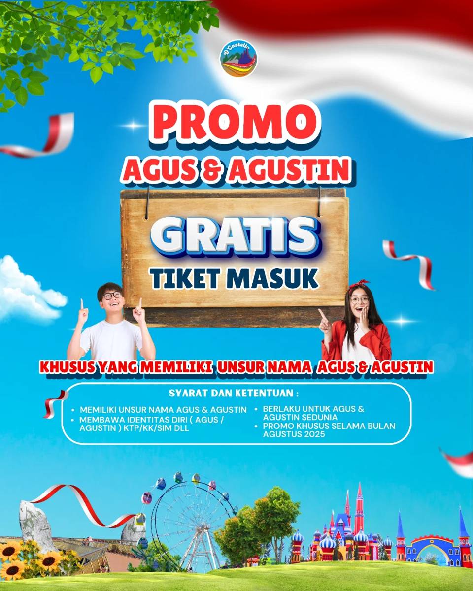 Promo Agustus di Florawisata D'Castello