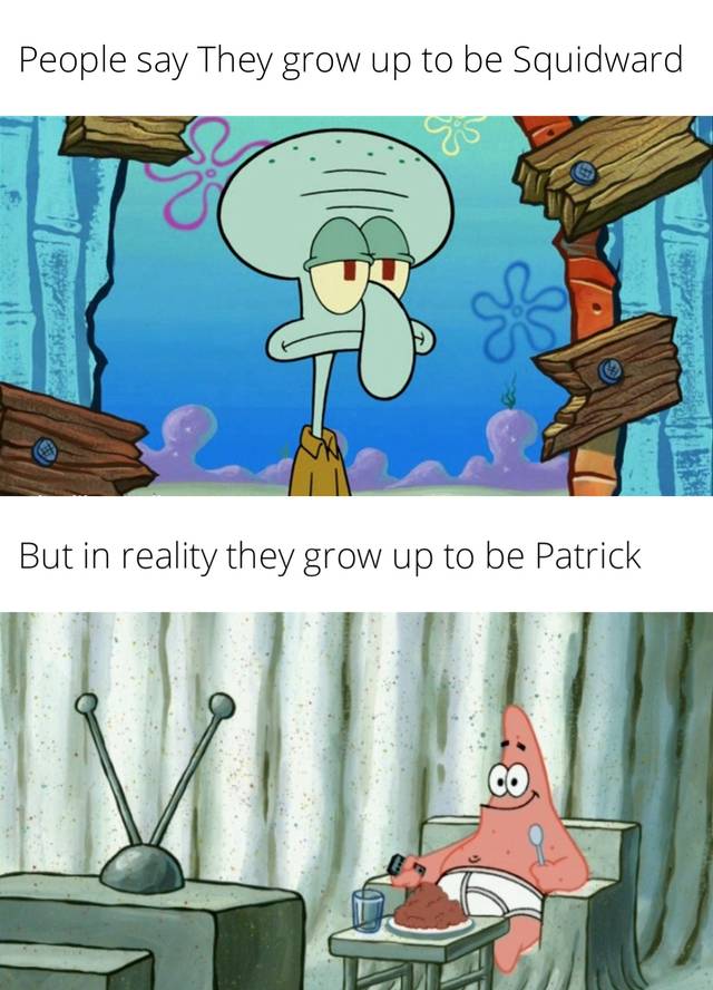 meme SpongeBob tentang tumbuh dewasa 
