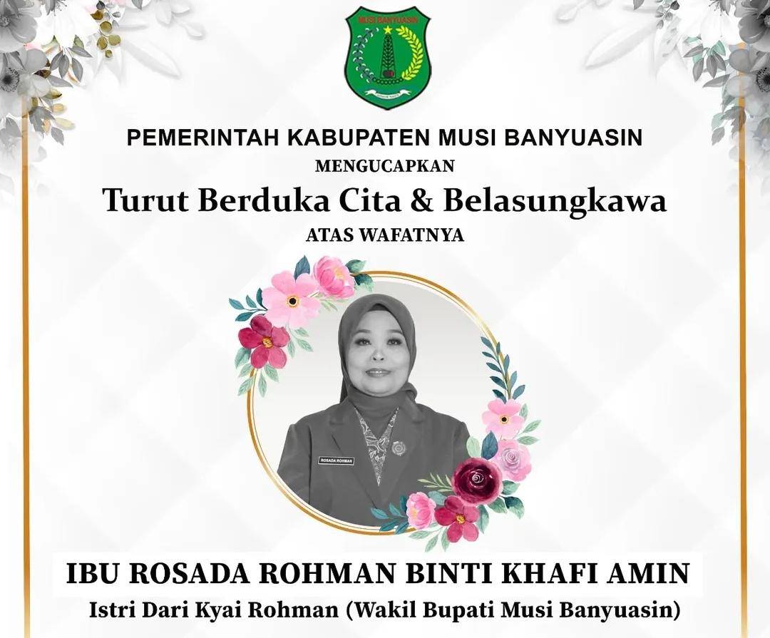 Istri Wakil Bupati Muba, Rosada Rohman meninggal dunia. (Dok. Istimewa)