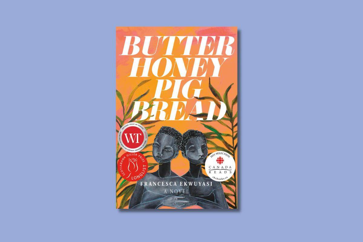 novel Butter Honey Pig Bread karya Francesca Ekwuyasi