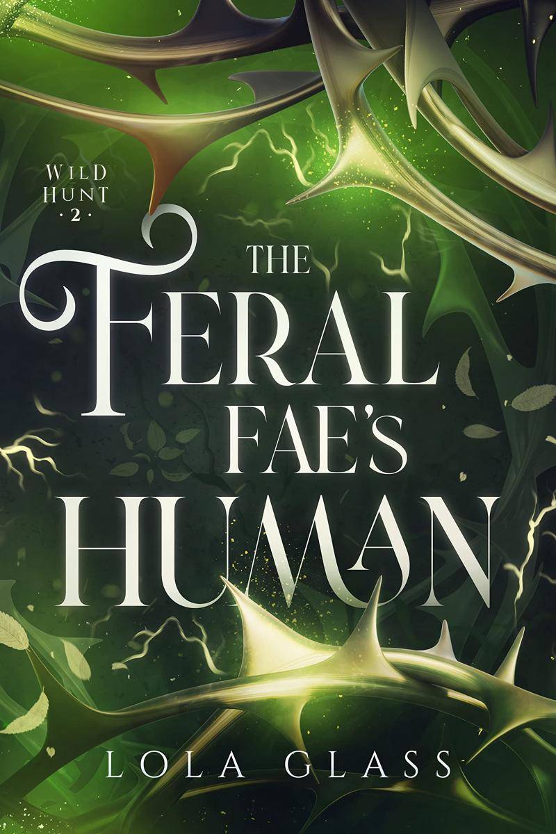 Sampul The Feral Fae's Human (goodreads.com)