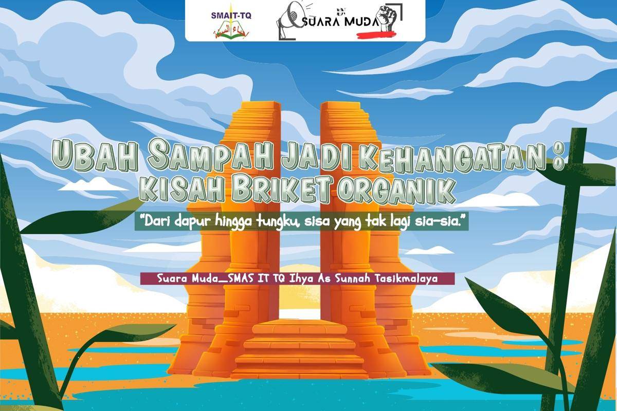IDN TIMES Xplore/Suara Muda_SMAS IT TQ Ihya As-Sunnah Tasikmalaya