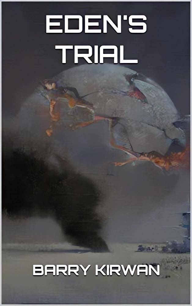 Sampul Eden's Trial (goodreads.com)