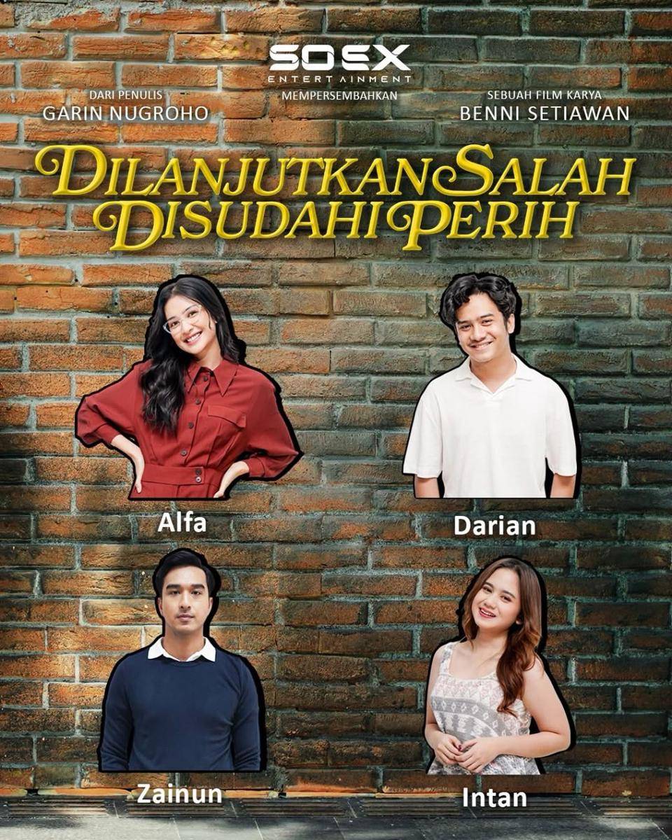 Daftar pemain film Dilanjutkan Salah Disudahi Perih (instagram.com/soexmovies)
