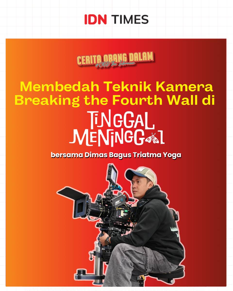 Infografis Membedah Teknik Kamera Breaking the Fourth Wall di Tinggal Meninggal