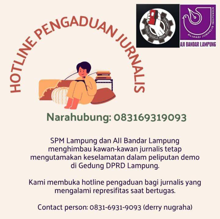 Hotline Pengaduan Jurnalis dan Posko Layanan Kesehatan Pada Aksi “Lampung Menolak Diam, Indonesia (C)emas”