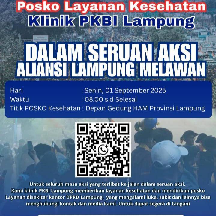 Hotline Pengaduan Jurnalis dan Posko Layanan Kesehatan Pada Aksi “Lampung Menolak Diam, Indonesia (C)emas”
