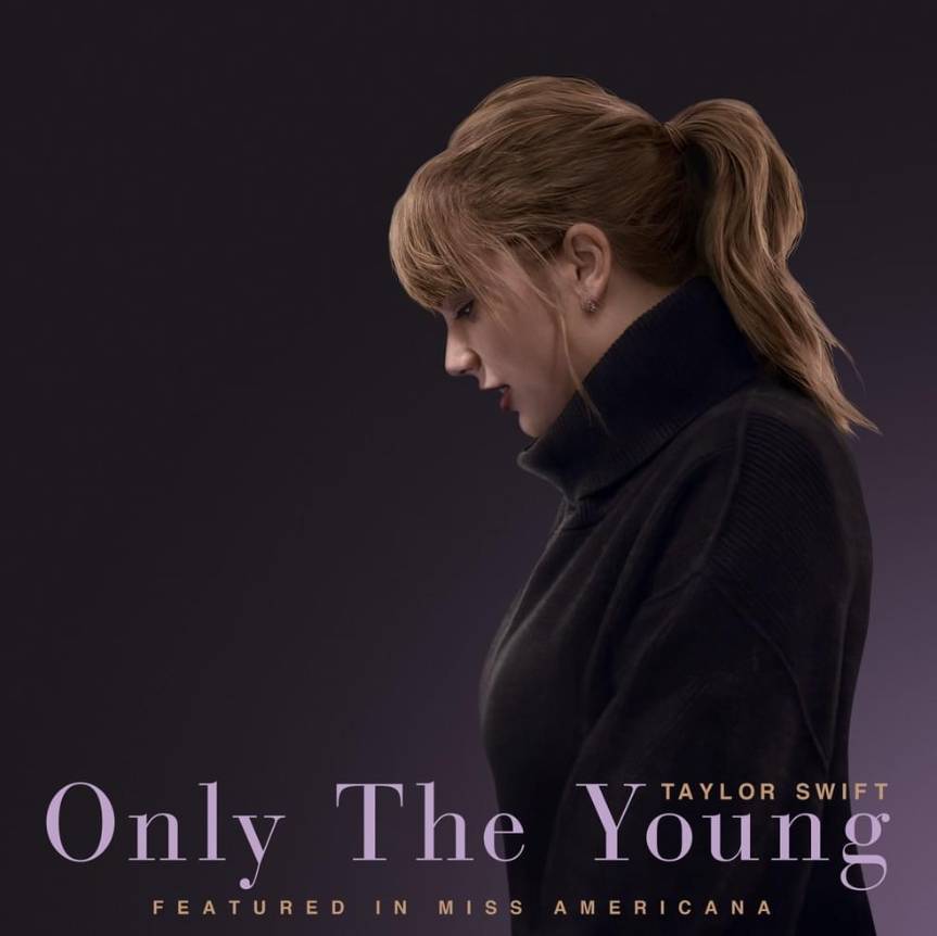 Only The Young - Taylor Swif
