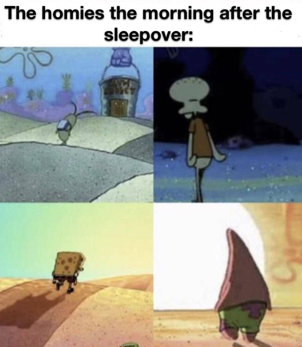 meme SpongeBob tentang menginap di rumah teman