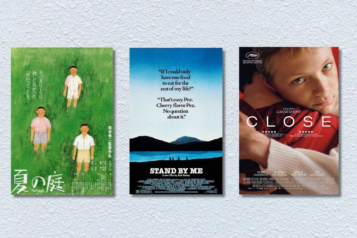 poster film The Friends, Stand by Me, dan Close