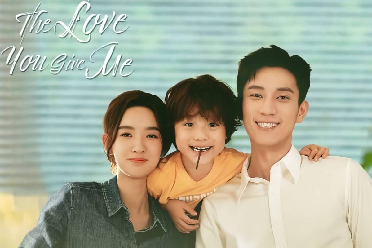 poster drama China The Love You Give Me