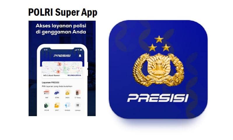 Tampilan Aplikasi Polri Presisi (Polri)