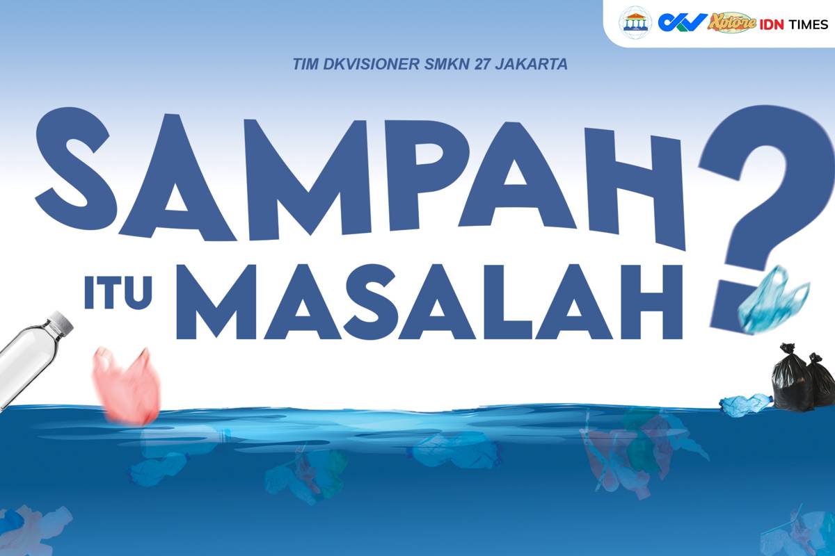 [ESSAI] LATAR BELAKANG : SAMPAH ITU MASALAH?