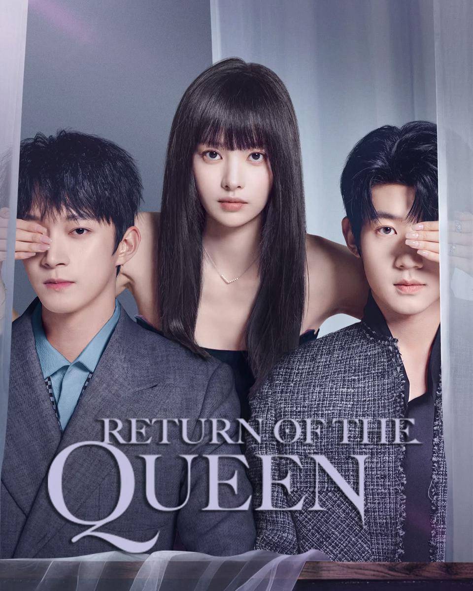 poster drama China Return of the Queen (dok. iQIYI)