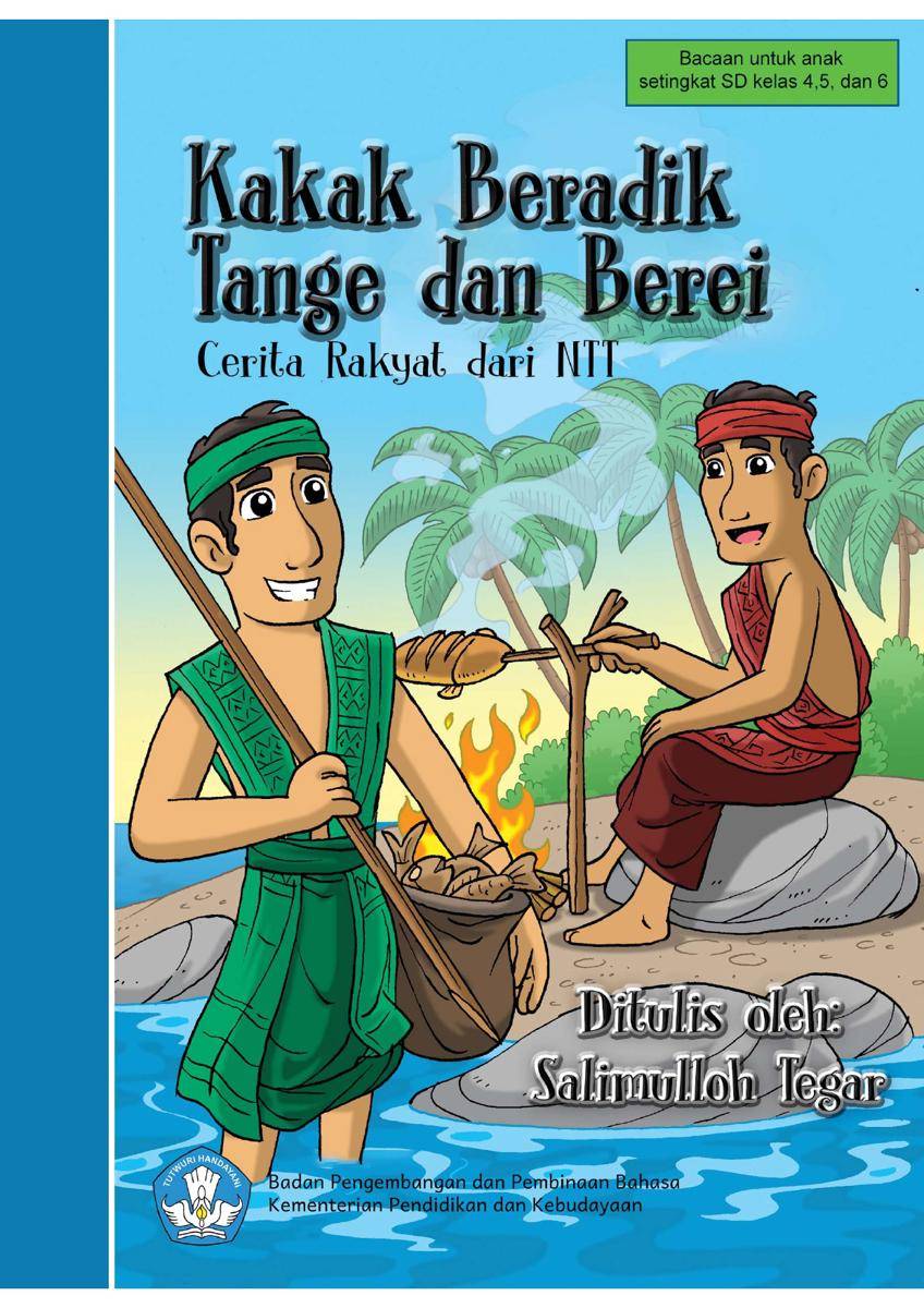 Kakak Beradik Tange dan Berei 