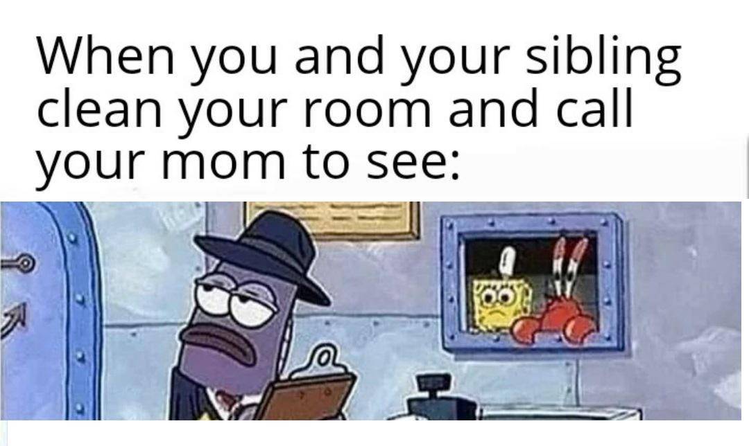meme SpongeBob tentang membersihkan kamar 