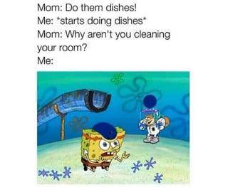 meme SpongeBob tentang membersihkan kamar 