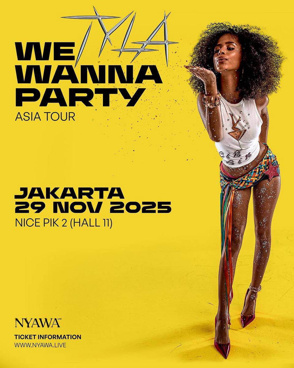 poster konser "We Wanna Party" Tyla di Jakarta (instagram.com/nyawa.live)