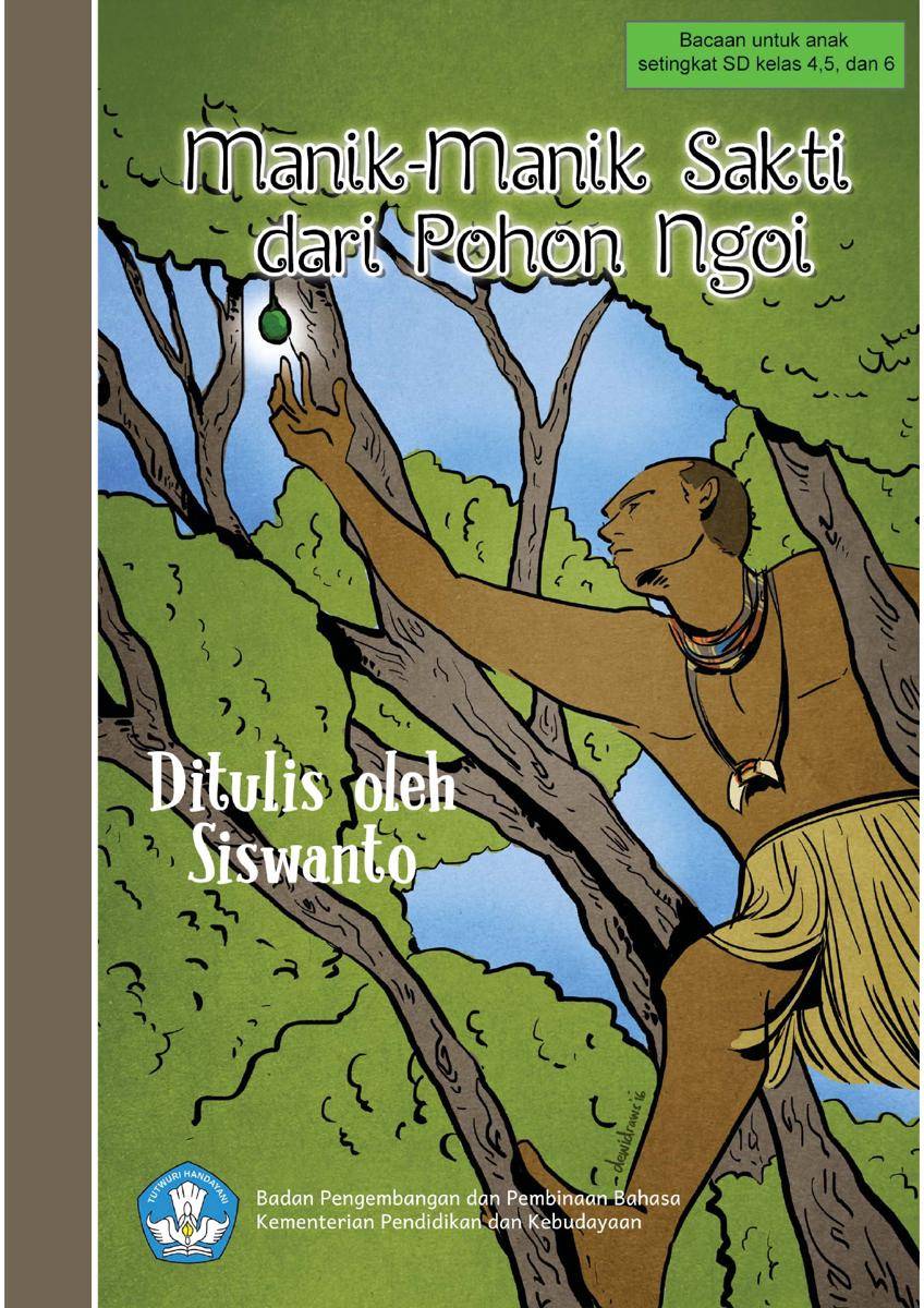 Manik-manik Sakti dari Pohon Ngoi