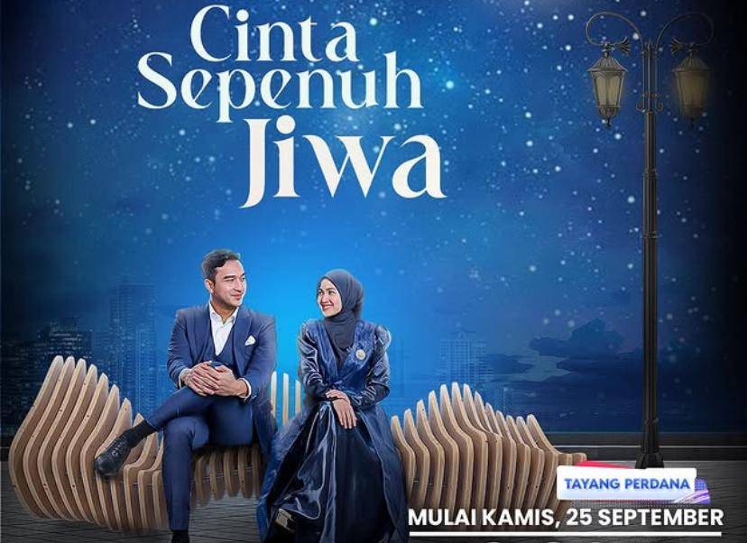 sinopsis sinetron Cinta Sepenuh Jiwa 