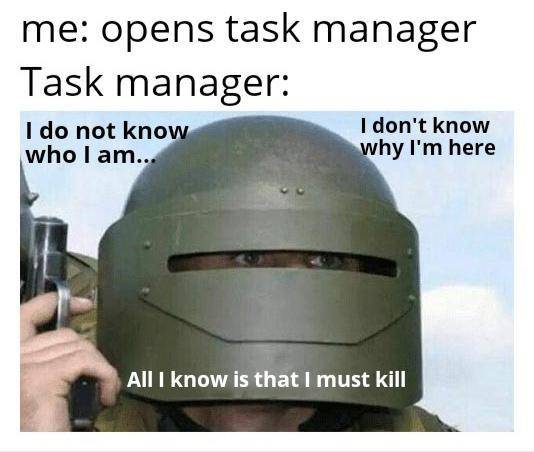 meme tentang Task Manager 