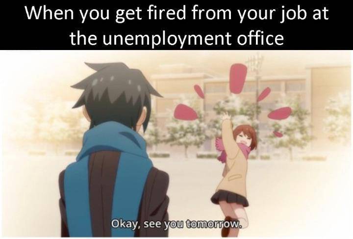 meme anime tentang pengangguran (reddit.com/user/Holofan4life)