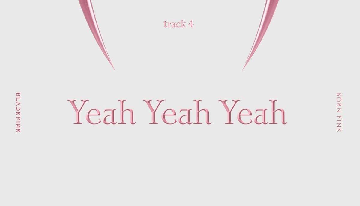 Cover lagu "Yeah Yeah Yeah milik BLACKPINK (youtube.com/BLACKPINK)
