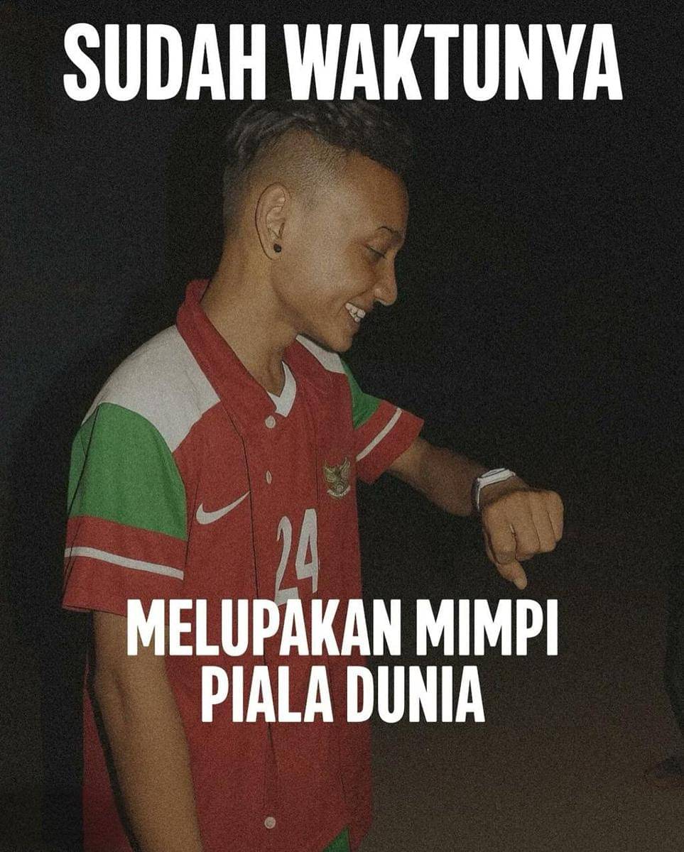 meme timnas Indonesia gagal ke Piala Dunia