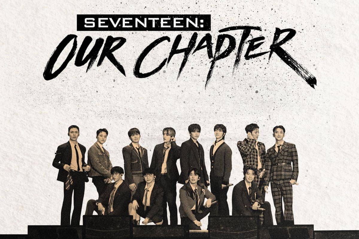 poster serial dokumenter SEVENTEEN: OUR CHAPTER