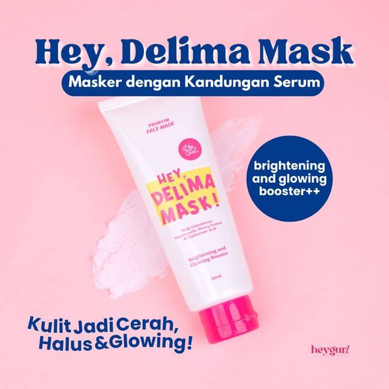 HeyGurl Hey, Delima Mask! 