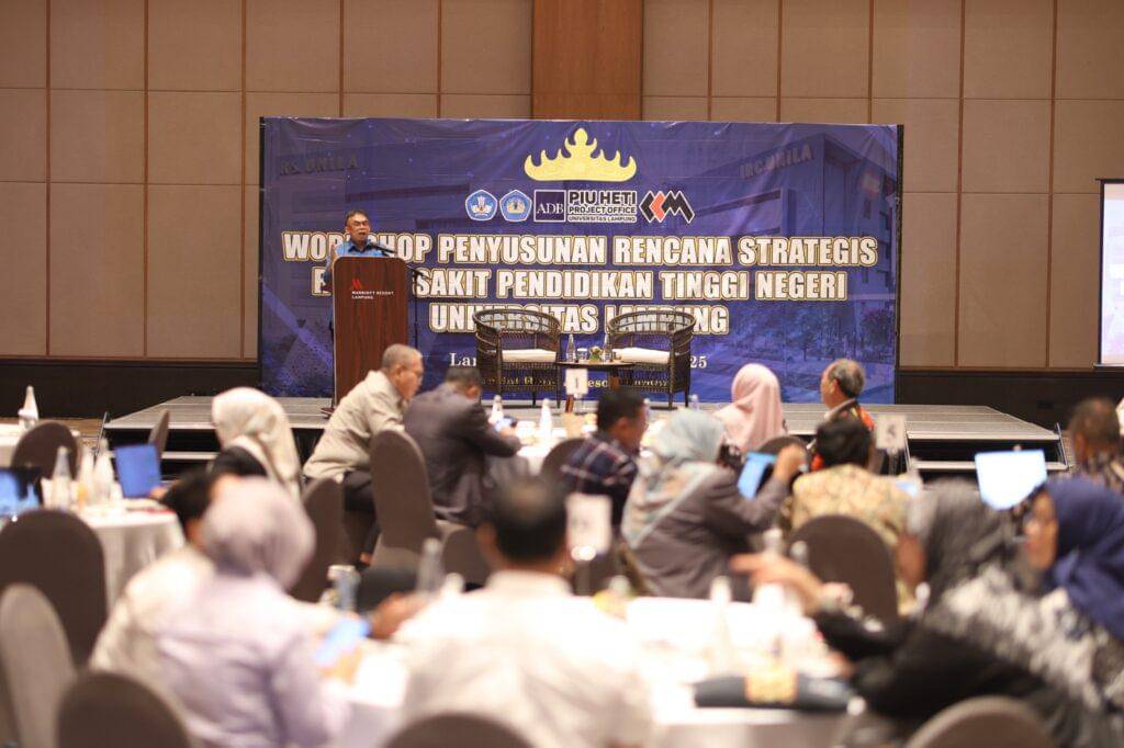 Workshop Perencanaan Strategis Rumah Sakit Perguruan Tinggi Negeri Unila di Lampung Marriott Resort, Pesawaran