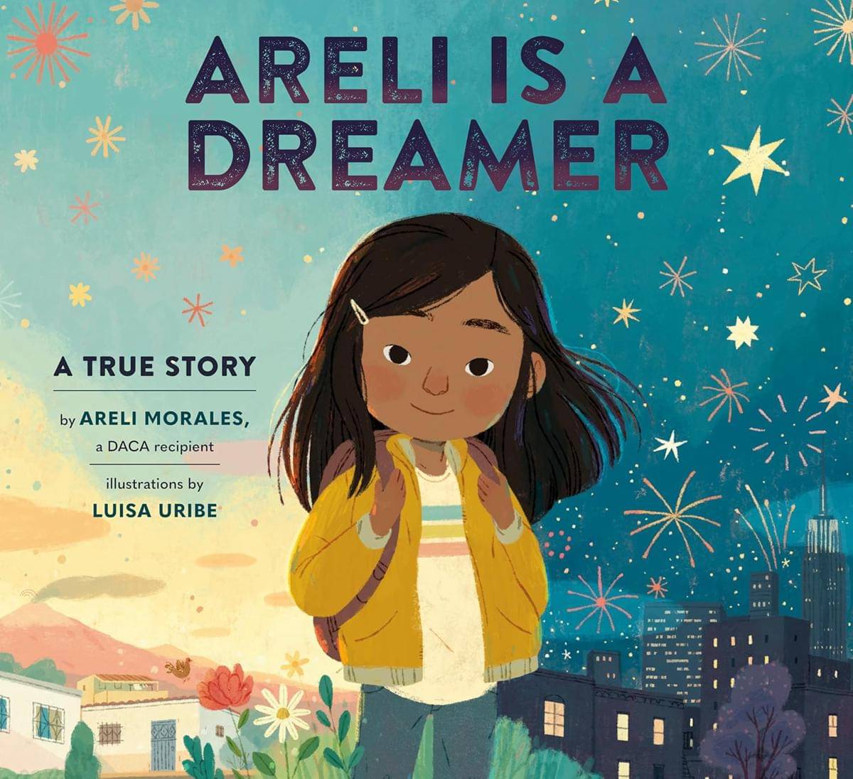 Areli Is a Dreamer - Areli Morales (amazon.com)