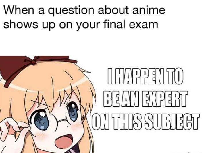meme anime tentang ujian akhir