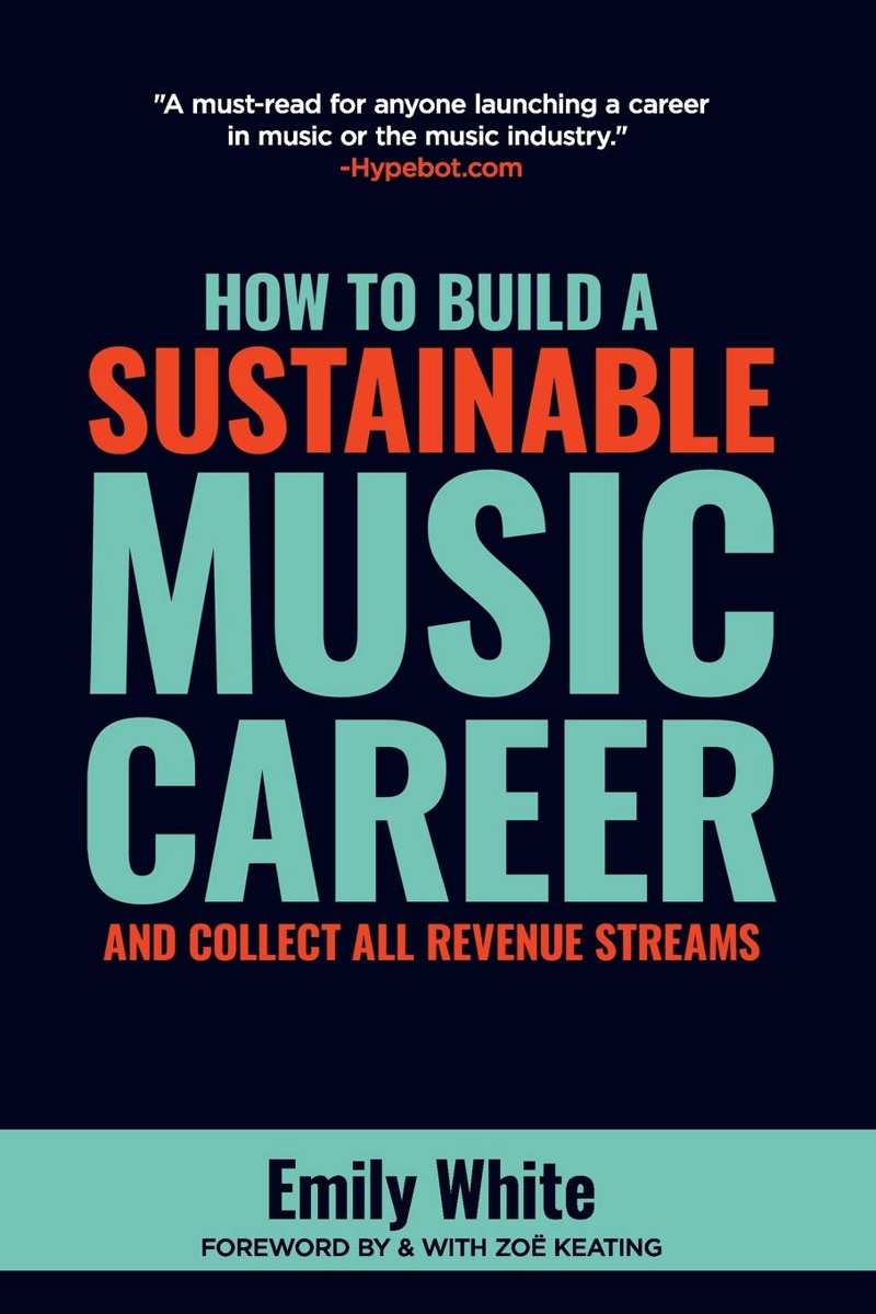 buku How to Build a Sustainable Music Career and Collect All Revenue Streams