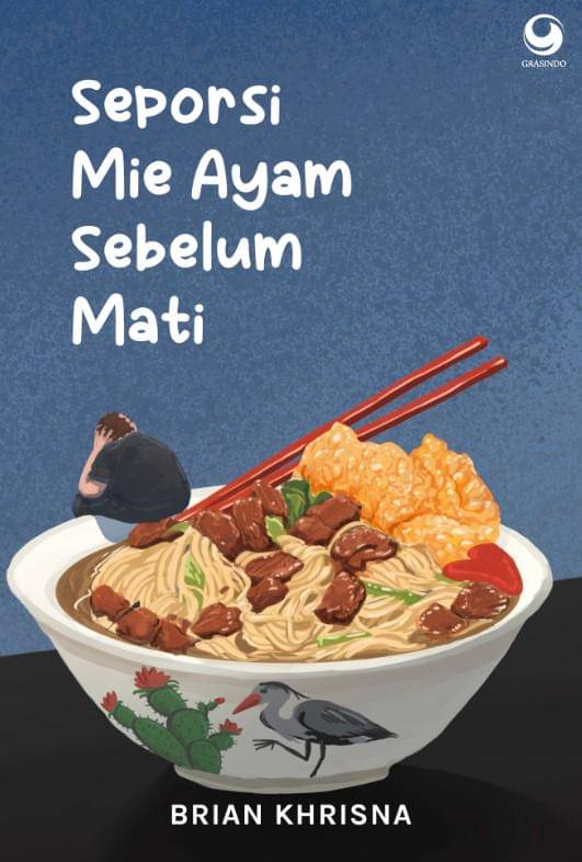 Seporsi Mie Ayam Sebelum Mati