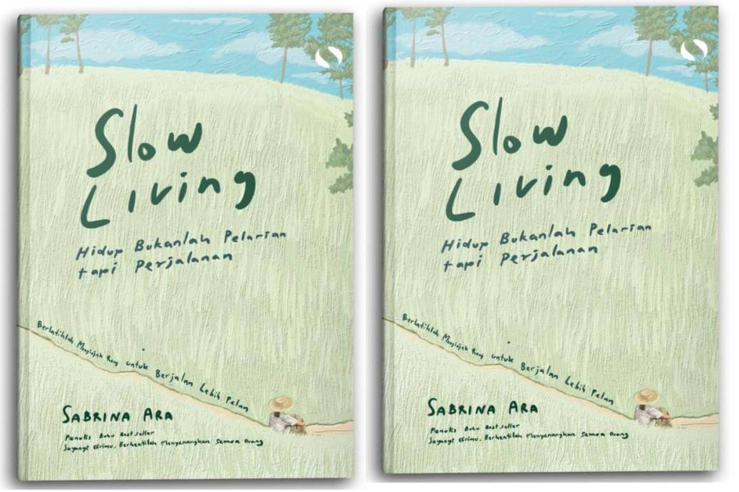 Slow Living oleh Sabrina Ara