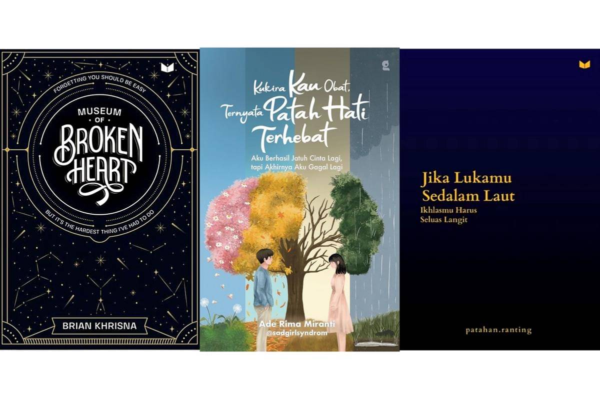 Kumpulan buku patah hati terbaik karya penulis Indonesia