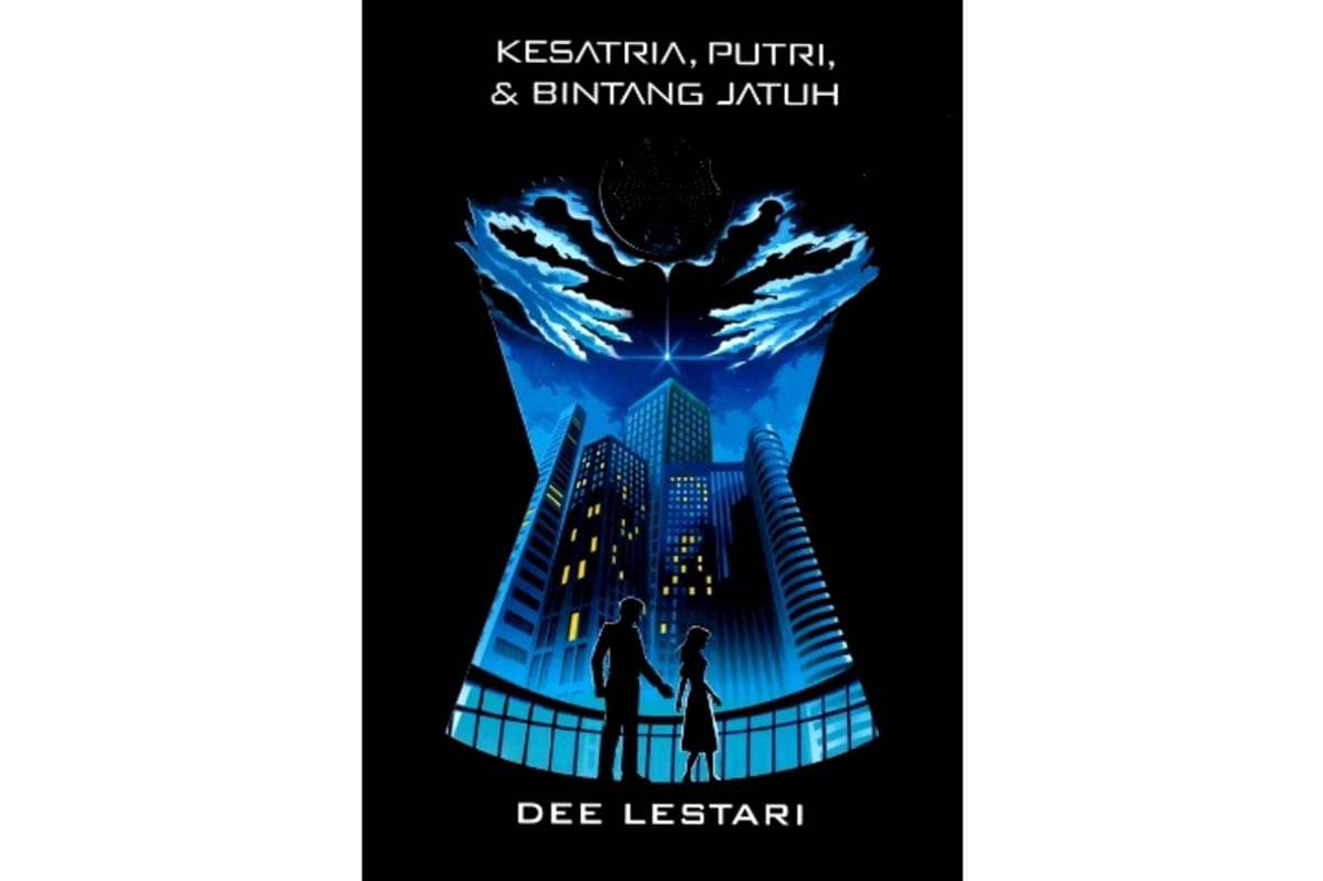 Buku "Supernova 1: Kesatria, Putri, dan Bintang Jatuh" (Republish) karya Dee Lestari
