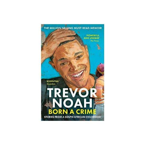 Born a Crime karya Trevor Noah (paperplus.co.nz)