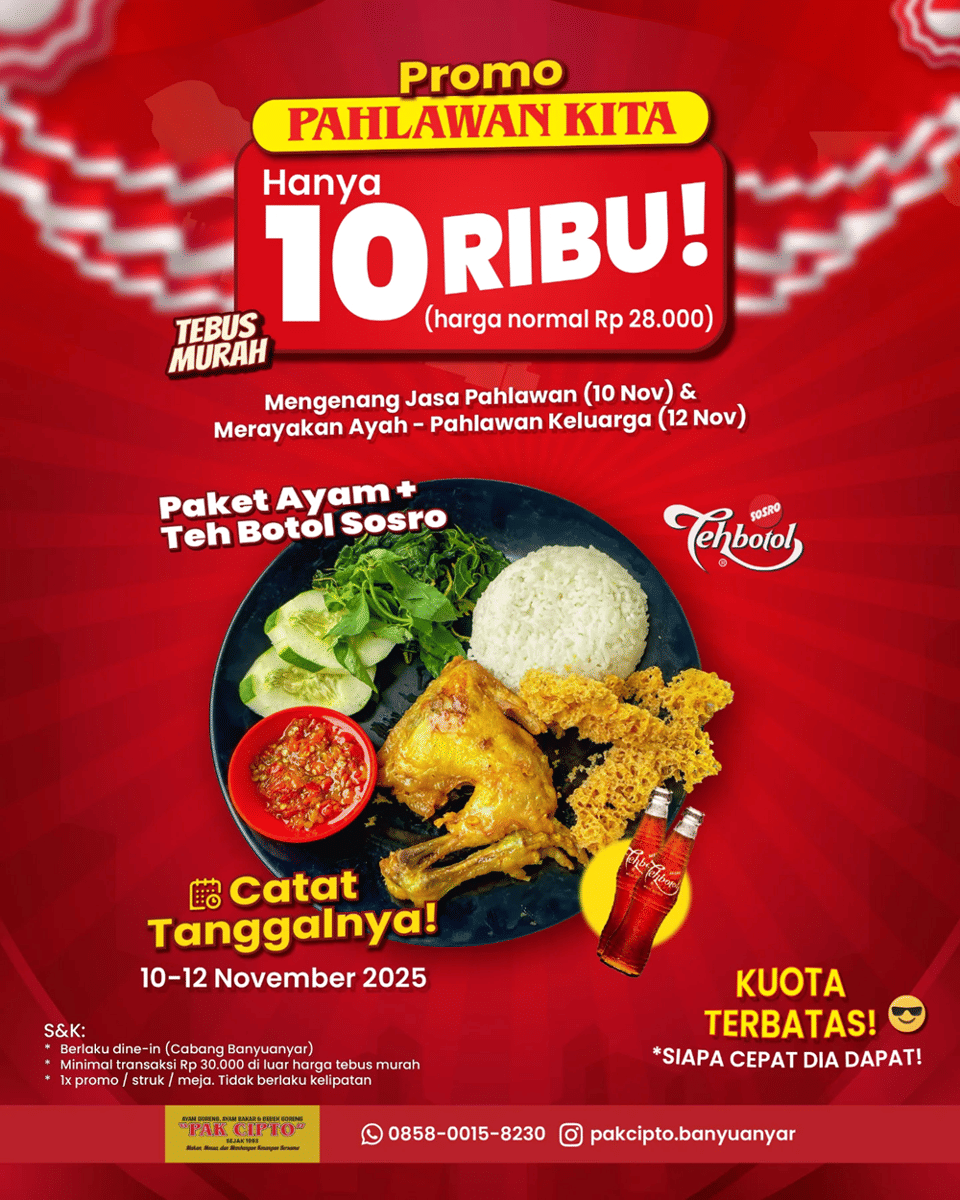 Promo makanan di Pak Cipto Banyuanyar dalam rangka Hari Pahlawan 2025