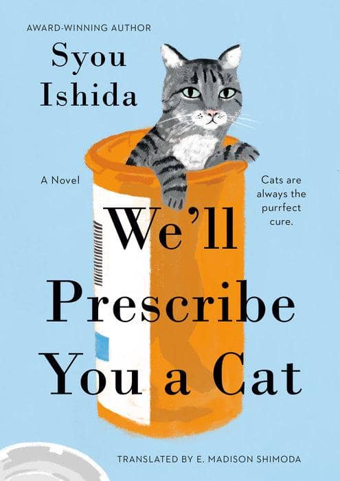 Novel We'll Prescribe You a Cat