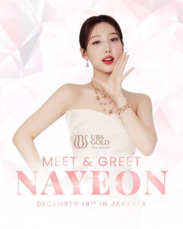 cara ikut meet & greet Nayeon TWICE di Jakarta 2025 (Instagram.com/ubs.gold)
