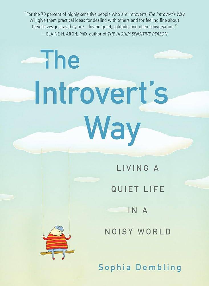 buku The Introvert’s Way: Living a Quiet Life in a Noisy World  