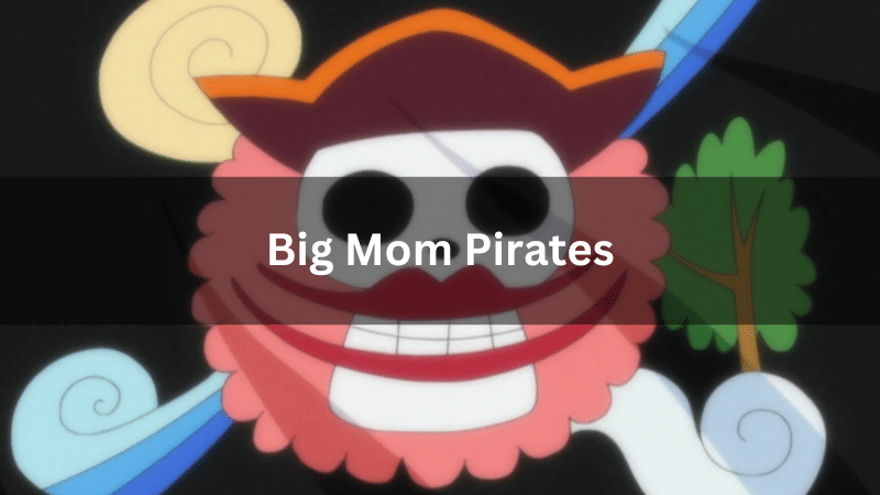Big Mom Pirates